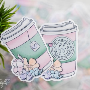 ステッカー～コーヒー紅茶テイクアウトカップステッカー～まずはコーヒーを飲む～花柄コーヒーカップ～オリジナルイラスト～防水ホログラフィック