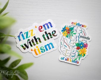 Rizz 'em with the 'tism: Holographic Vinyl - Waterproof and Tear-Resistant