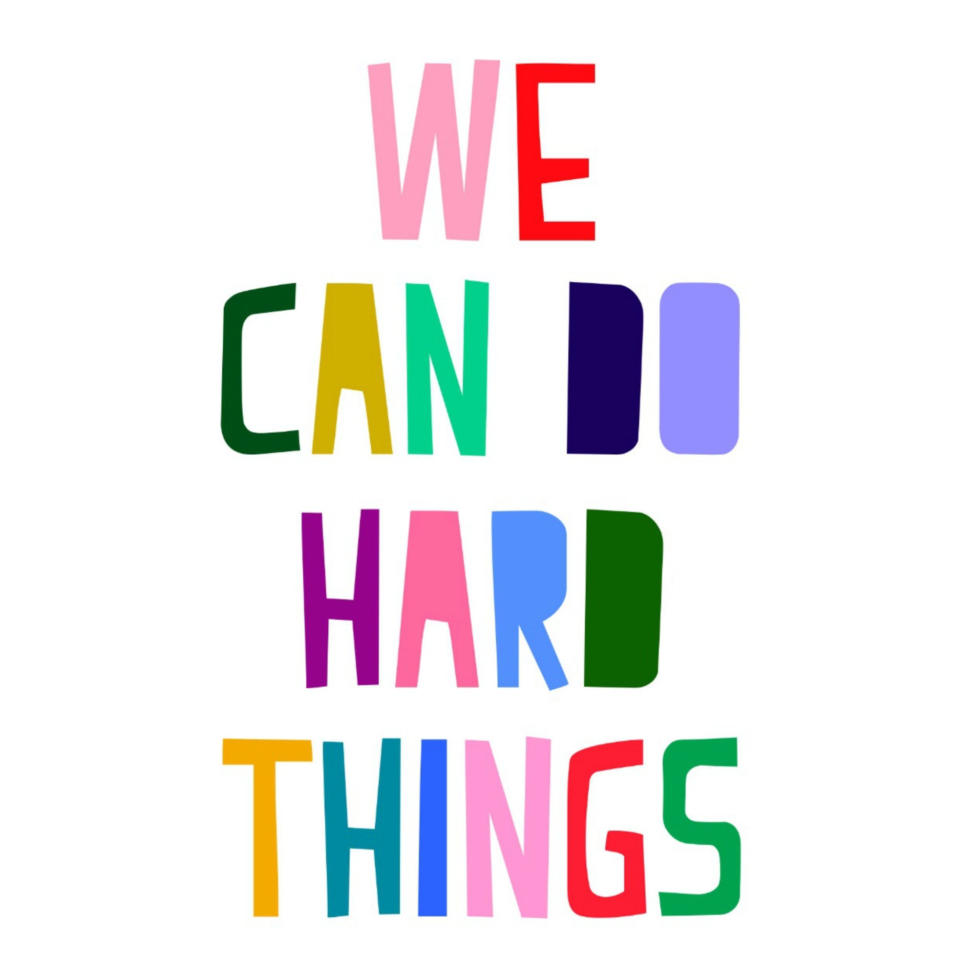 We Can Do Hard Things Song Tish Lyrics Do It Harder