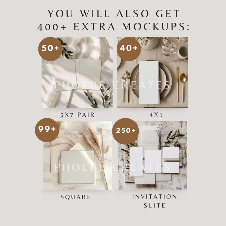 May include: A collage of four images showcasing different mockup options for stationery. The images feature various sizes and styles of cards, envelopes, and invitations, all with a minimalist aesthetic. The text "PHOEBE CREATES" appears in two of the images. The images are labeled with the number of mockups available for each style: 50+, 40+, 99+, and 250+. The text "5X7 PAIR", "4X9", "SQUARE", and "INVITATION SUITE" are also included in the images.