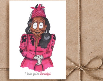 Oda Mae Brown Blank Greetings Card, Whoopi Goldberg, 1990 Ghost, Small Card A6, I Think You're Wonderful! Friends, Birthday, Family