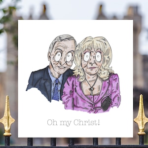 Gavin & Stacey inspirierte Karte, Pam und Mick, Oh My Christ, Geburtstag, Danke, Freunde, Hochzeit, Taufe, jeder Anlass, Familie