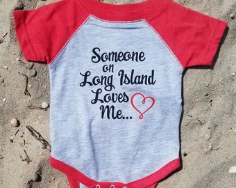 Someone on Long Island Loves me onesie red
