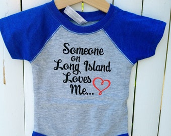 Someone on Long Island Loves me onesie.  Boy Onesie | Long Island Onesie | Island Onesie