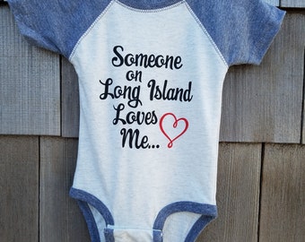 Someone on Long Island Loves me onesie gray