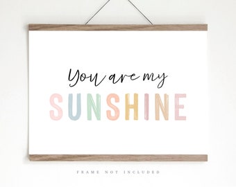 You Are My Sunshine Print: Pastel Nursery Wall Art