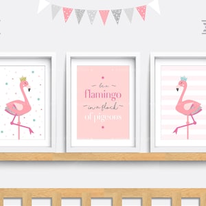 Flamingo Nursery print, Set of 3 prints, Pink bedroom decor, Flamingo nursery print, Be a flamingo in a flock of pigeons print, Girls decor