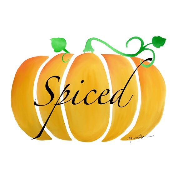 Spiced Pumpkin Digital Download Art Printable Wall Art Home Decor Fall Autumn Thanksgiving Halloween Latte Coffee