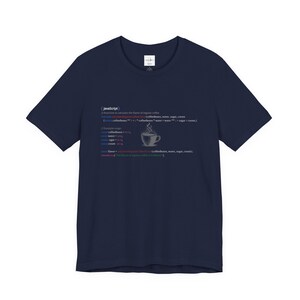 JavaScript Coder Coffee Tee, Unique Programmer Gift Navy