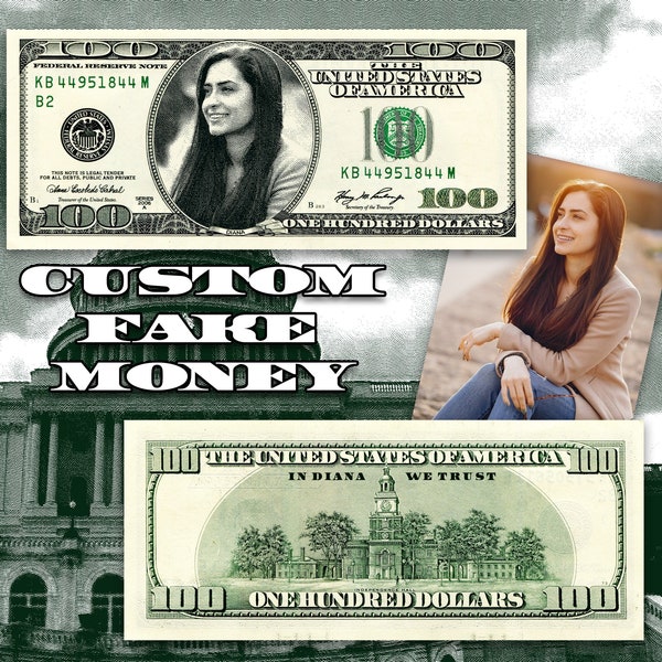 Personalized Dollar Bill Template - Customized 100 Dollar Bill with Your Face and Name - DIGITAL ONLY