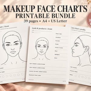 May include: A printable makeup face chart bundle featuring 39 pages in A4 and US Letter sizes with 6 bonus faces. The white sheets display black line art of faces in front and profile views with sections for product notes, shades, and palettes.