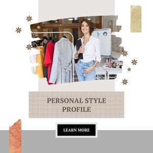 Puede incluir: Una mujer se encuentra frente a un perchero con una variedad de prendas de vestir, incluyendo un vestido rojo, una camisa a rayas y una blusa amarilla. El texto "PERSONAL STYLE PROFILE" se muestra en un fondo beige con un patrón de cuadrícula. Un botón con el texto "LEARN MORE" se encuentra debajo del texto.