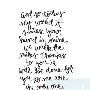 And So Today My World It Smiles Your Hand In Mine We Walk Etsy