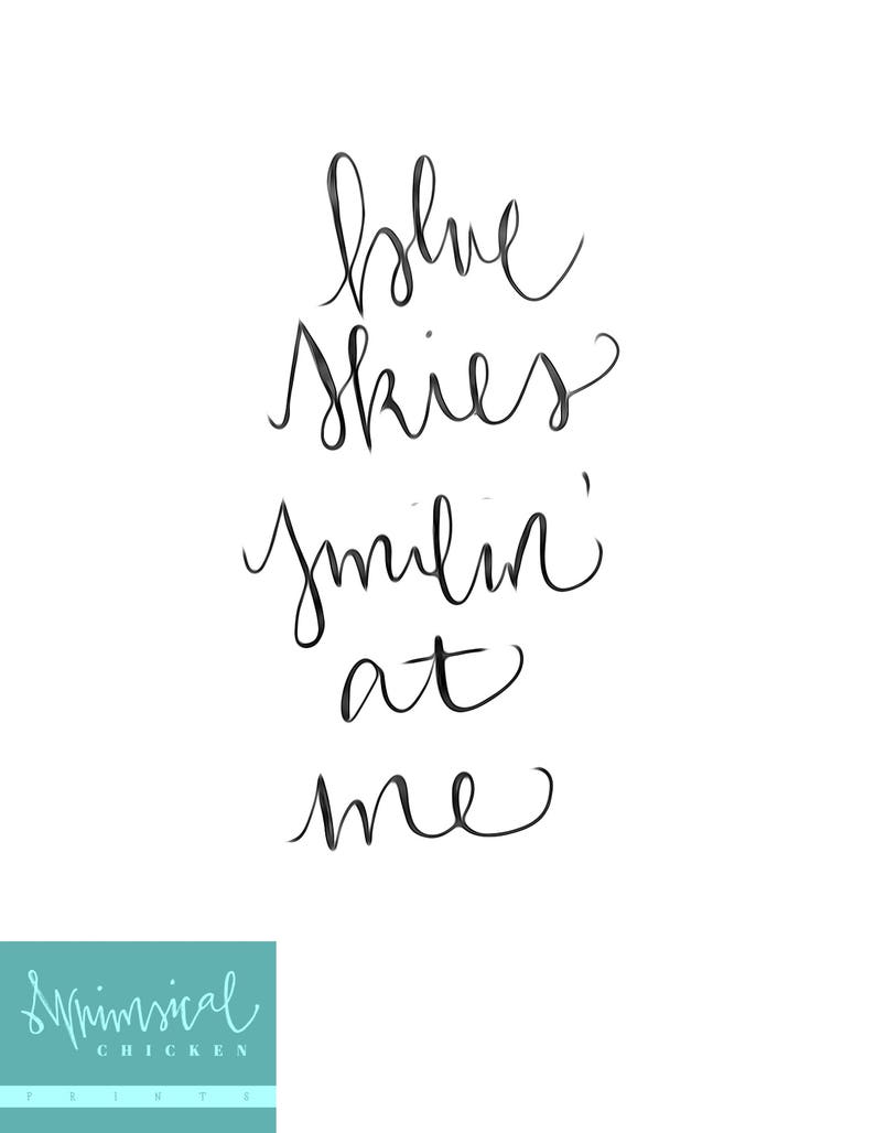 Blue Skies Smilin' at Me Printable art Hand-lettered Willie Nelson lyrics image 1