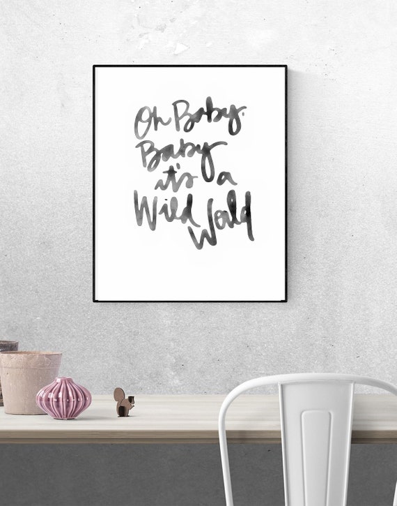 Oh Baby Baby It S A Wild World Cat Stevens Lyrics Etsy