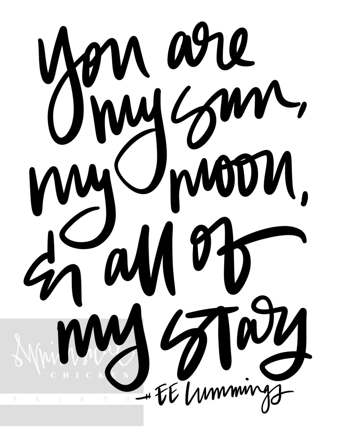 You Are My Sun My Moon and All of My