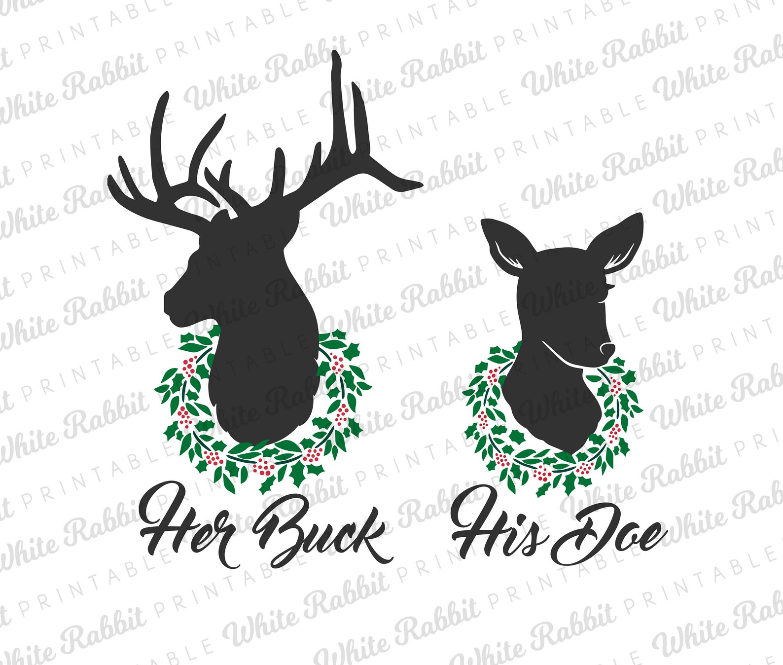 Her Buck His Doe SVG Combo Digital File Couples Christmas