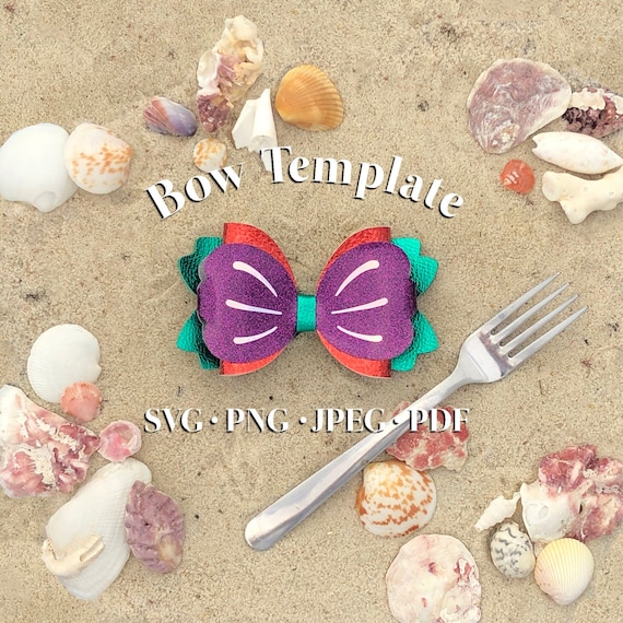 Download Hair Bow Template Ariel Mermaid Digital File Princess Svg Etsy