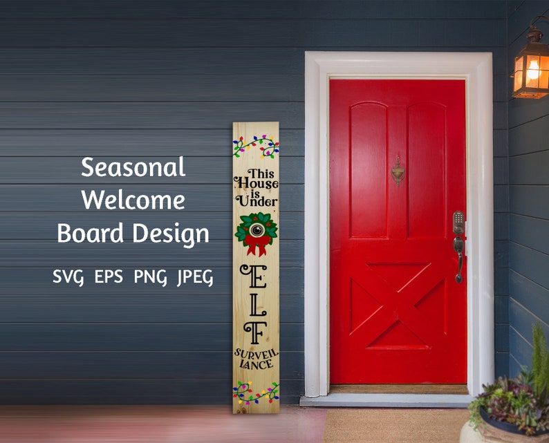 Download This House Is Under Elf Surveillance Welcome Sign: Digital ...