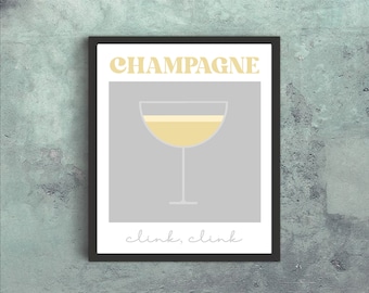 May include: A printable poster with a minimalist design featuring a champagne flute filled with a light yellow liquid. The text "CHAMPAGNE" is in yellow letters on a gray background. The text "clink, clink" is in yellow letters at the bottom of the poster.