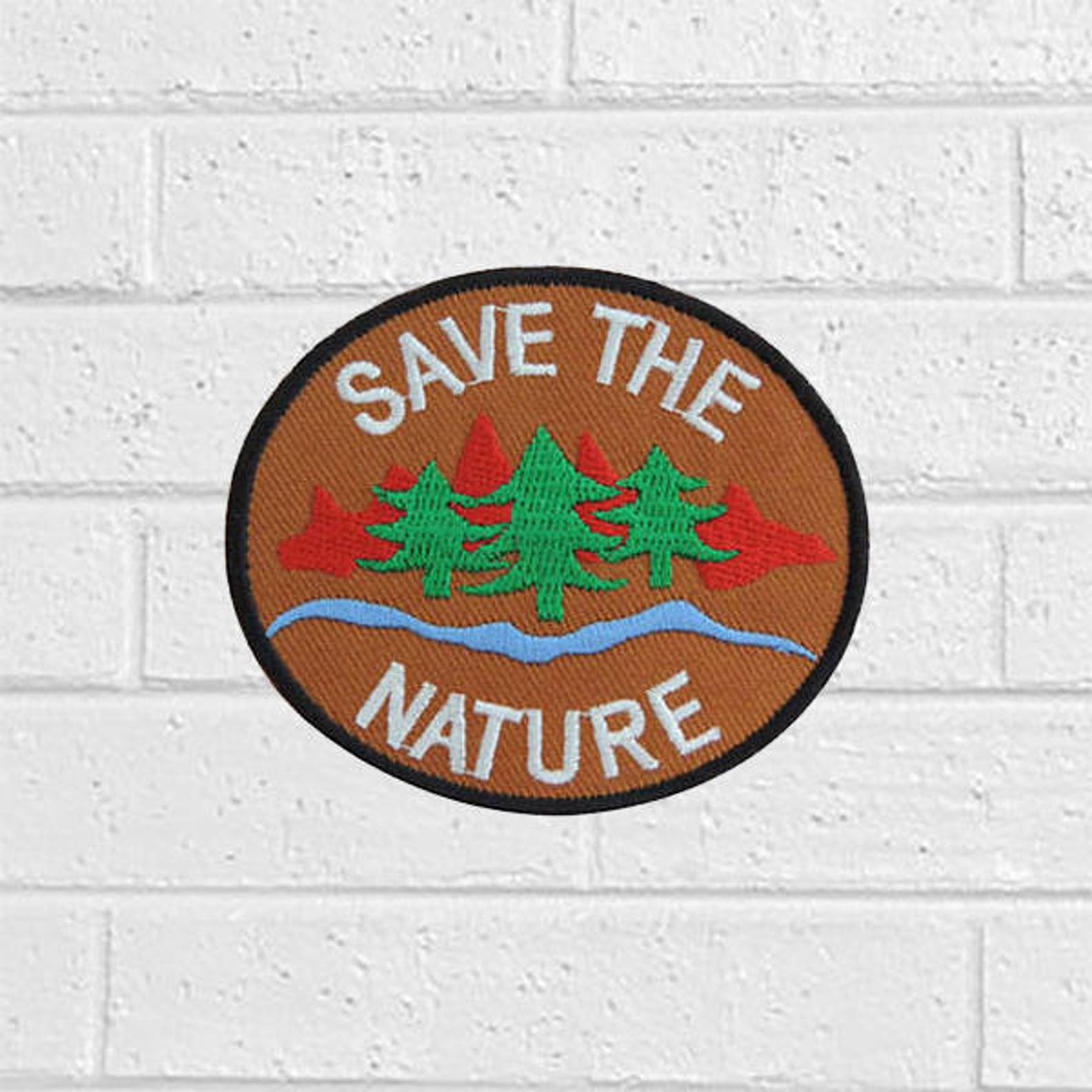 Brown Save The Nature Patch Badge Patch Iron On Patches Etsy