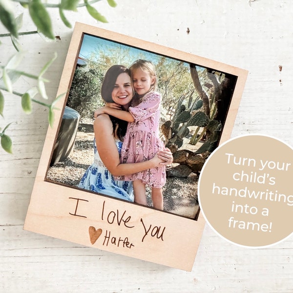 Custom Mini Wood Photo Frame of Kids Handwriting | Engraved Magnetic Picture Frame | Kids Handwriting Gift for Mother's Day, Father’s Day