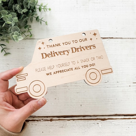 Laser Engraved Wood Delivery Driver Snack Sign