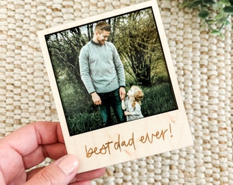Wood Polaroid Photo Frame Magnet | Father’s Day Gift | Cute Gift for Dad, Birthday, Best Dad Ever Gift from Kids, Simple Gift for Dad