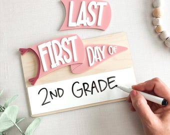 First & Last Day of School Dry Erase Sign | Reusable Wooden School Milestone Board | Back to School Photo Prop Flag