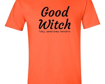 Good Witch(well sometimes anyways)...Order with Bad Witch for  perfect combo with your BFF