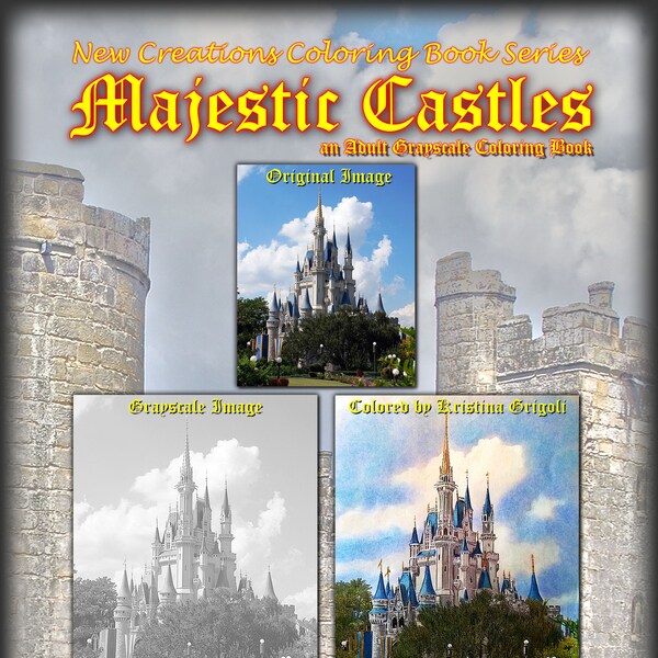 New Creations Coloring Books: MAJESTIC CASTLES