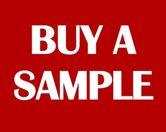 May include: A red background with the white text "BUY A SAMPLE" in a bold, sans-serif font. The text is centered and takes up most of the image space.
