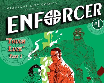 Enforcer: Tough Luck #1 (DIGITAL COPY)