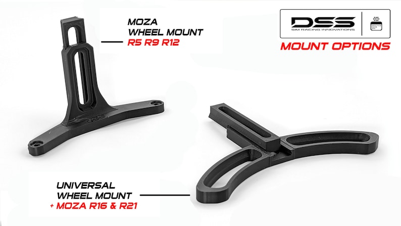 May include: Two black 3D-printed sim racing wheel mounts. One vertical mount labeled MOZA WHEEL MOUNT R5 R9 R12 and one horizontal mount labeled UNIVERSAL WHEEL MOUNT + MOZA R16 & R21. The top right corner features a DSS SIM RACING INNOVATIONS logo.