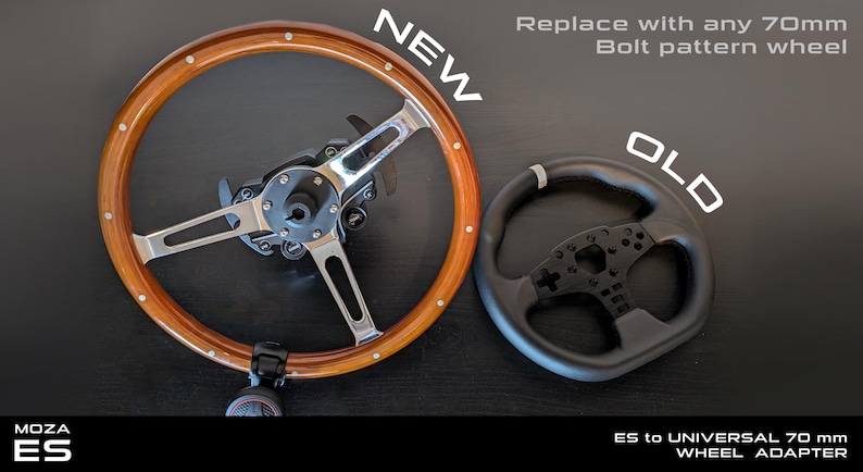 May include: Image shows two steering wheels: a new wooden wheel with silver spokes and a black wheel labeled "OLD". Text reads "Replace with any 70mm Bolt pattern wheel" and "ES to UNIVERSAL 70 mm WHEEL ADAPTER".