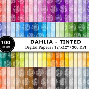 Tinted Dahlia Digital Paper, 100 Rainbow Scrapbook Papers Printable, Dahlias Blossom Flower Backgrounds, Scrapbooking, Instant Download