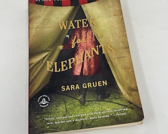 Water for Elephants by Sara Gruen Paperback Novel Algonquin Books 2007 Edition