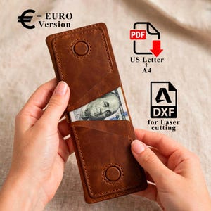 May include: A brown leather wallet with two card slots and a central compartment containing a US dollar bill. The image includes text icons for Euro Version, PDF US Letter plus A4, and DXF for laser cutting.