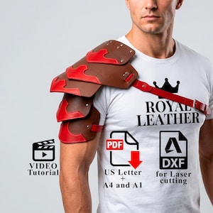 May include: Brown and red leather shoulder armor with a strap. The armor is worn over a white t-shirt with the text "ROYAL LEATHER" and icons for a video tutorial and PDF and DXF files.