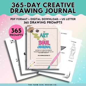 May include: A pink and white printable journal cover with the title "The Art & Soul Journal" and the text "365 Days of Creative Prompts". The cover features a paintbrush and a paint palette with colorful paint.
