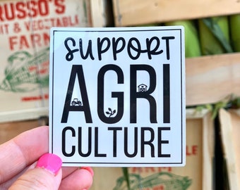 Support Agriculture Vinyl Sticker, Thank A Farmer Sticker, Support Your Local Farmer Sticker For Car Window, No Farms No Food Vinyl Sticker