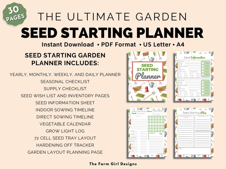 May include: A printable 30-page seed starting planner with a watercolor design of gardening tools and plants. The planner includes pages for yearly, monthly, weekly, and daily planning, seasonal and supply checklists, seed wish lists, seed information, indoor and direct sowing timelines, a vegetable calendar, grow light log, 72-cell seed tray layout, hardening off tracker, and a garden layout planning page.