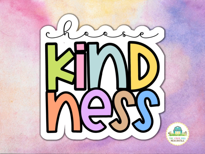 Choose Kindness Sticker, Teacher Sticker, Kindness Sticker for Kids, Daily Affirmation Sticker for Water Bottles, Vinyl Laptop Sticker image 1