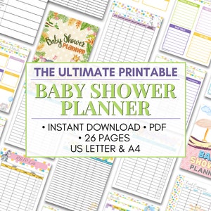 May include: A printable baby shower planner with 26 pages. The planner has a colorful design with a baby animal theme. The text "The Ultimate Printable Baby Shower Planner" is in a large font at the top of the page. The text "Instant Download - PDF - 26 Pages - US Letter & A4" is below the title.