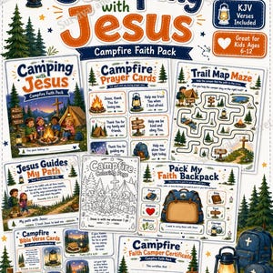 May include: A 12-page Camping with Jesus printable pack featuring campfire faith activities for children. Includes prayer cards, a trail map maze, colouring pages, Bible verse cards, a faith backpack activity, and a camper certificate with illustrations.