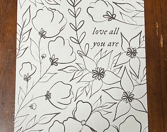 love all you are, colouring sheet digital download
