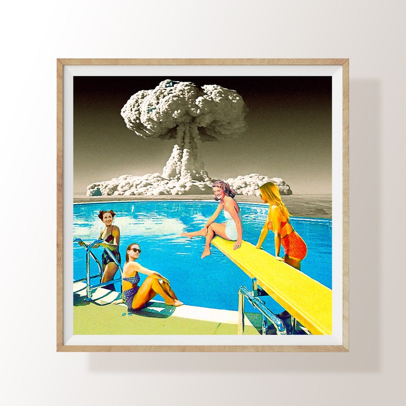 May include: A vintage-style collage featuring four women in swimsuits by a swimming pool. A large mushroom cloud is in the background, creating a surreal and ironic scene.