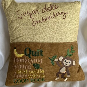 MONKEY Pillow, Reading pillow, Book pocket, 16 x 16 pillow, Reading poem