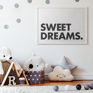 Sweet Dreams Printable Wall Art, Positive Quote, Bedroom Decor, Kids Room Art, Minimalistic Typography Poster, Black & White, Downloadable