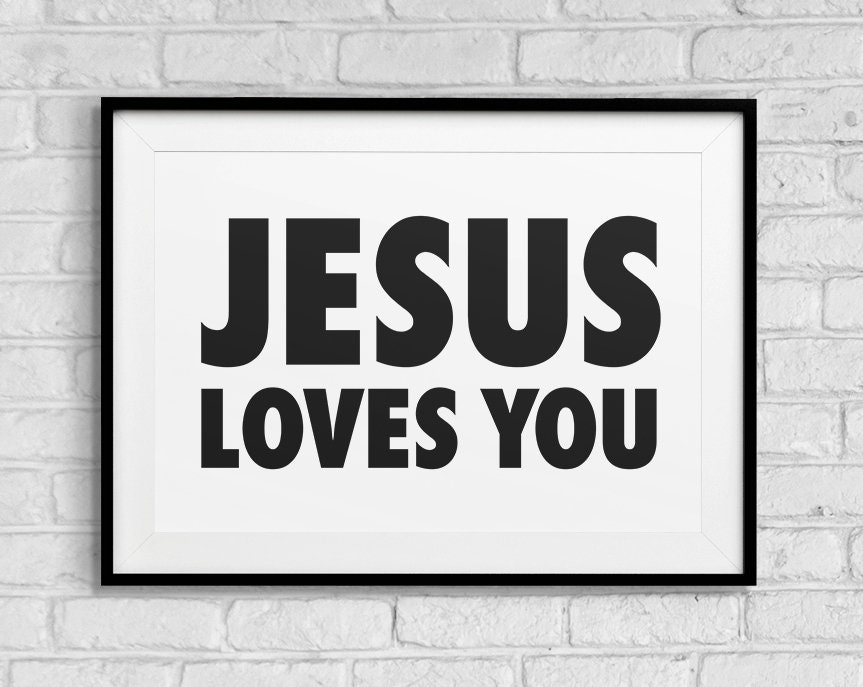 Jesus Loves You Printable Wall Art Inspirational Quotes | Etsy